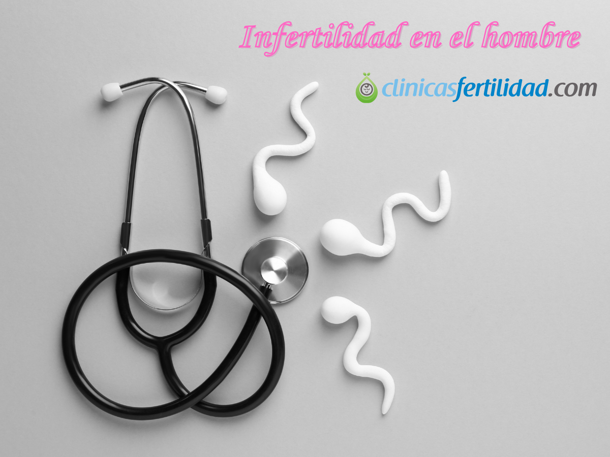 Qué puede provocar la infertilidad en el hombre